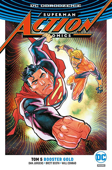 Superman Action Comics Booster Gold