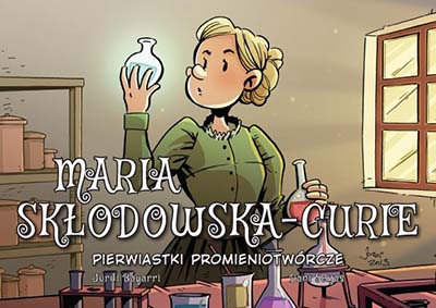 Najwybitniejsi Naukowcy - Maria Skłodowska-Curie okładka