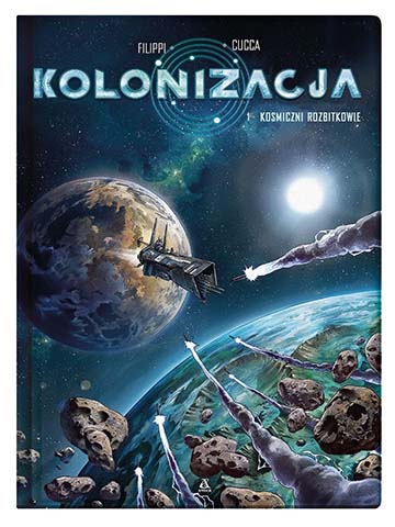 Kolonizacja tom 1: Kosmiczni rozbitkowie okładka