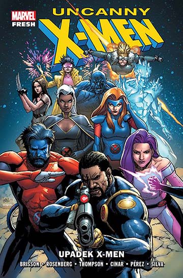 Uncanny X-Men tom 1: Upadek X-Men okładka