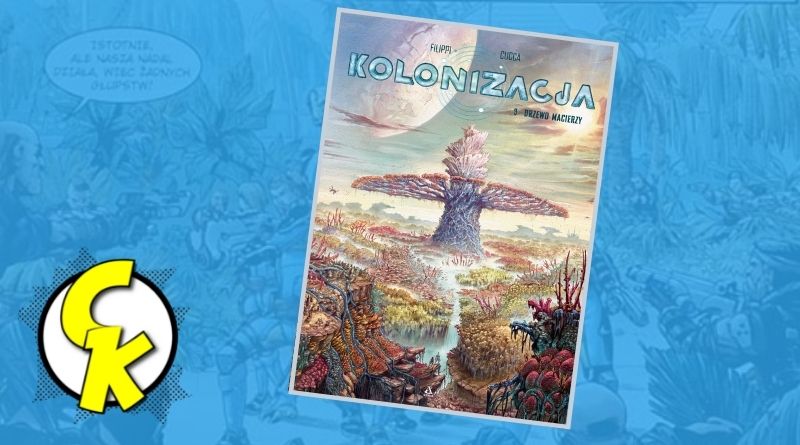 Kolonizacja tom 3: Drzewo macierzy