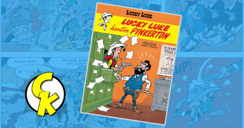 Lucky Luke tom 74: Lucky Luke kontra Pinkerton recenzja