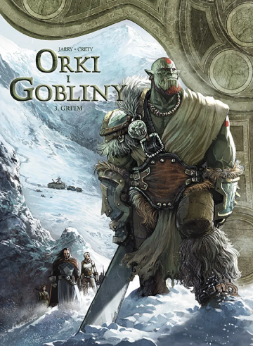 Orki i gobliny - tom 3: Gri’im okładka