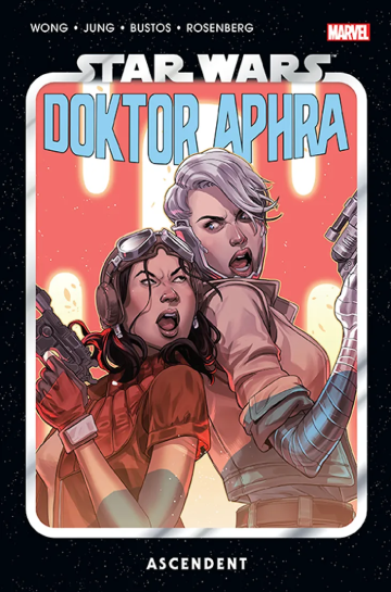 Doktor Aphra tom 6: Ascendent okładka