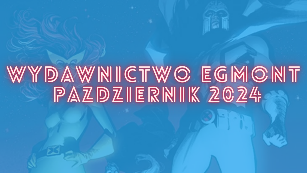 Zapowiedzi Story House Egmont na październik 2024