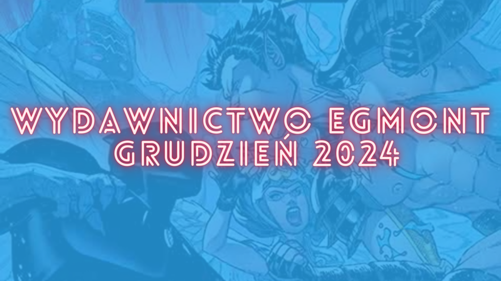 Zapowiedzi Story House Egmont na grudzień 2024