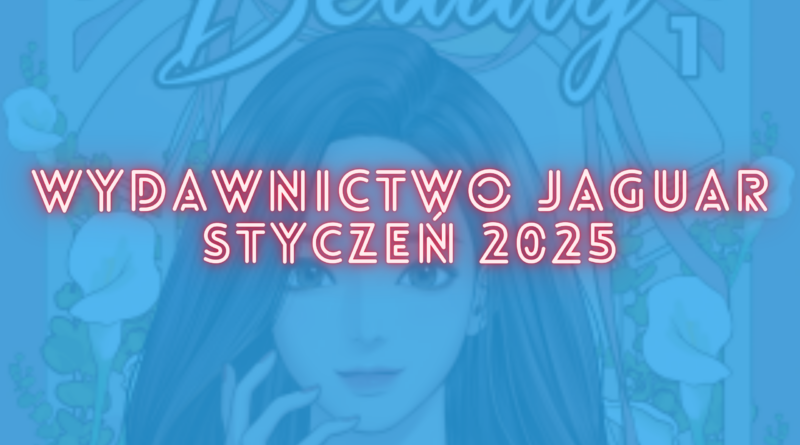 Zapowiedzi Wydawnictwo Jaguar Styczeń 2025