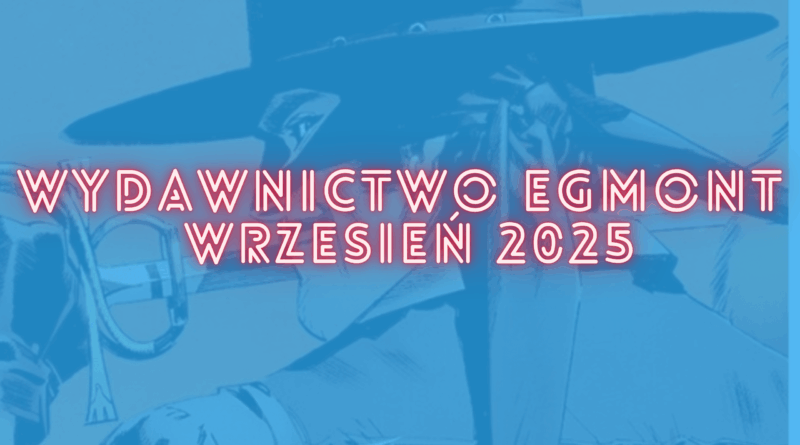 Zapowiedzi Story House Egmont na wrzesień 2025