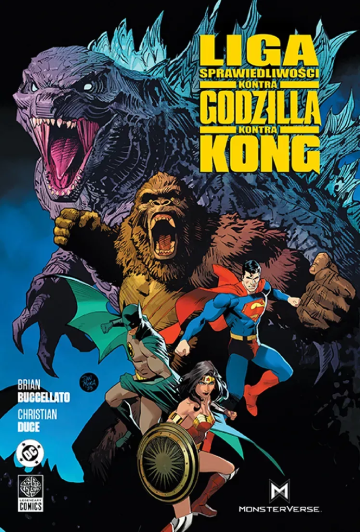 Liga Sprawiedliwości kontra Godzilla kontra Kong okładka