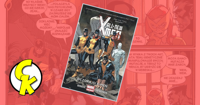 All-New X-Men tom 1 recenzja