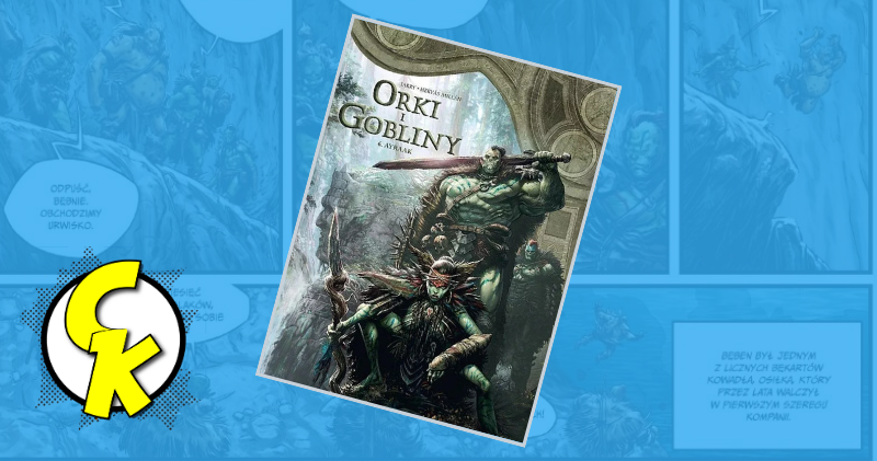 Orki i gobliny - tom 6: Ayraak recenzja