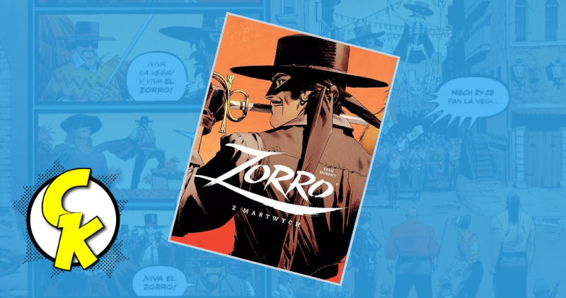 Zorro: Z martwych recenzja