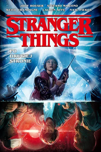 Stranger Things tom 1: Po drugiej stronie lustra okładka