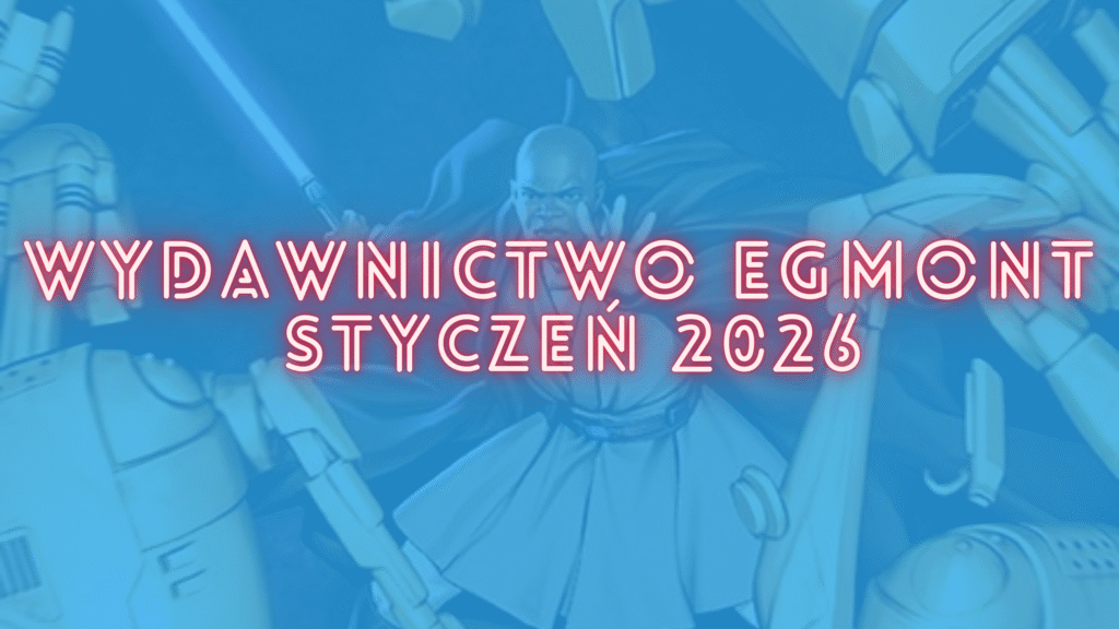 Zapowiedzi Story House Egmont na styczeń 2026
