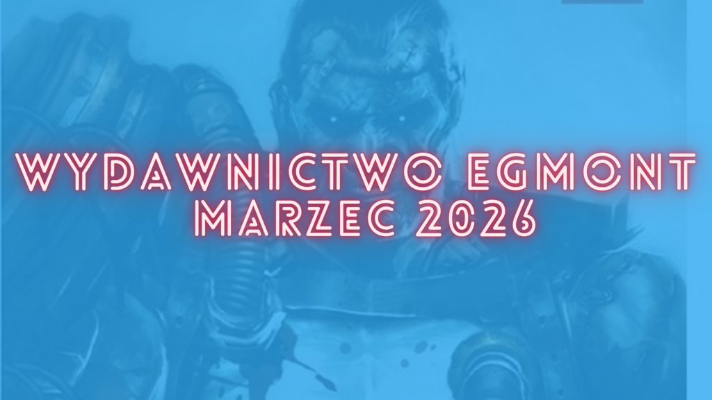 Zapowiedzi Story House Egmont na marzec 2026