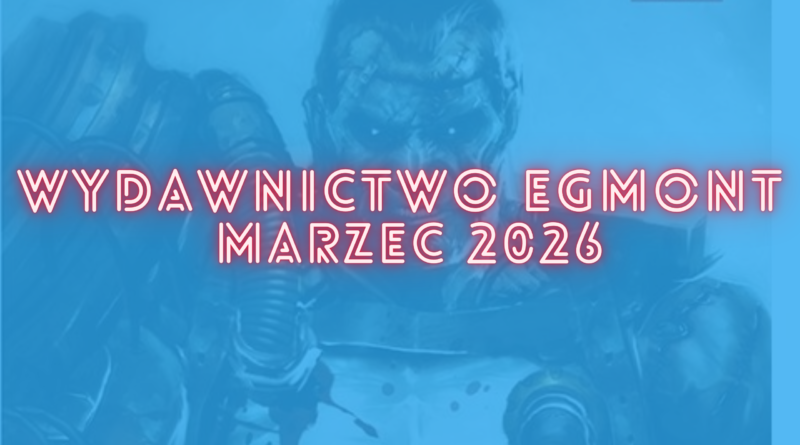 Zapowiedzi Story House Egmont na marzec 2026