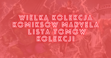 Wielka Kolekcja Komiksów Marvela - lista tomów