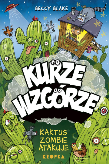 Kurze Wzgórze: Kaktus zombie atakuje okładka