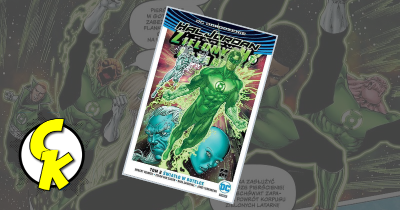 Hal Jordan i Korpus Zielonych Latarni tom 2: Światło w butelce