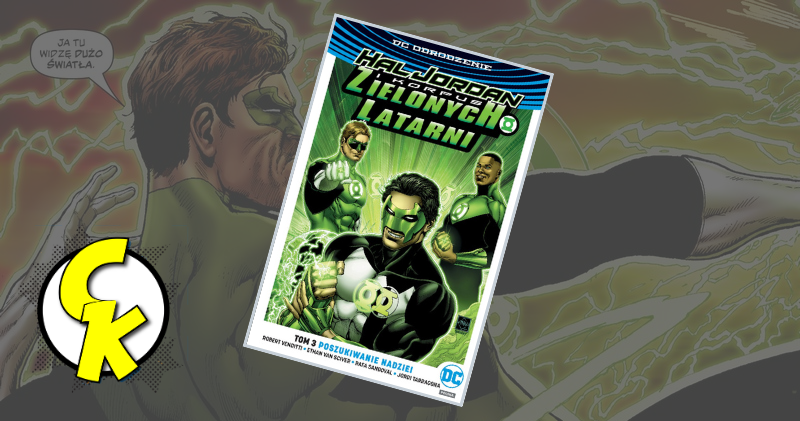Hal Jordan i Korpus Zielonych Latarni tom 3 recenzja