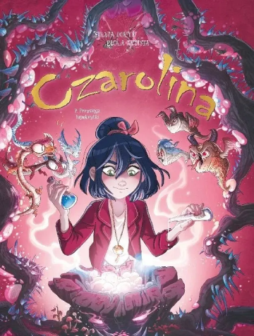 Czarolina tom 7 - Przysięga hipokrytki okładka