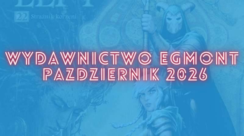 Zapowiedzi Story House Egmont na październik 2026