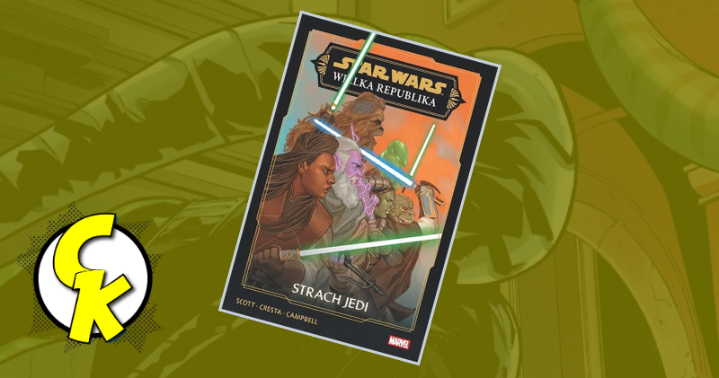Star Wars: Wielka Republika - Strach Jedi recenzja